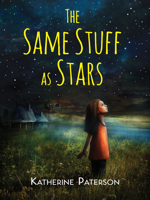 Title details for The Same Stuff As Stars by Katherine Paterson - Wait list